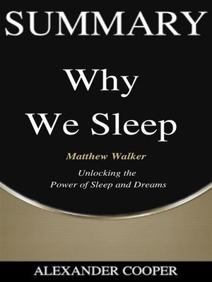 cover image of Summary of Why We Sleep